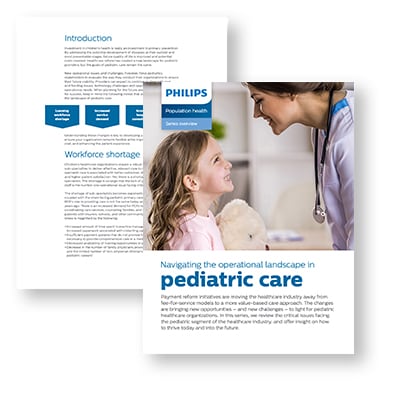Philips Population Health Management - Pediatric care: the operational landscape