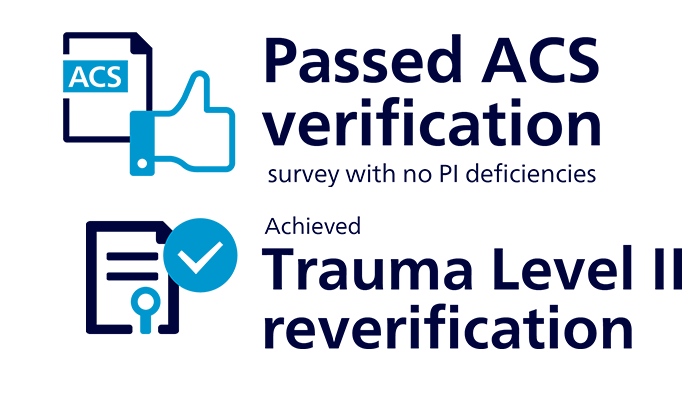 Passed ACS verification and trauma level 2 reverification